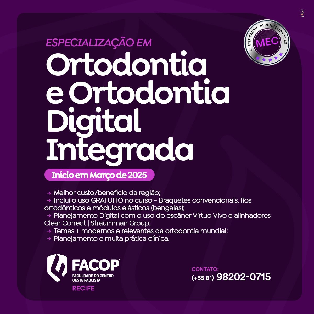 Curso de Especialização em ORTODONTIA