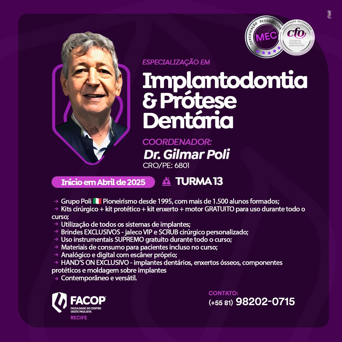 Especialização em Implantodontia e Prótese Dentária