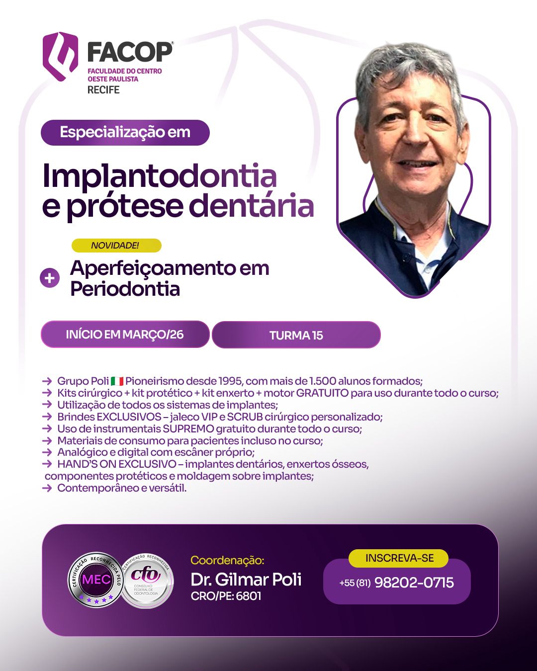 Especialização em Implantodontia e Prótese Dentária