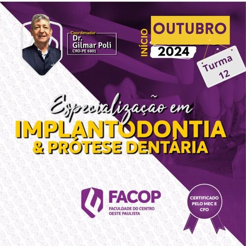 Especialização em Implantodontia e Prótese Dentária (dupla certificação)